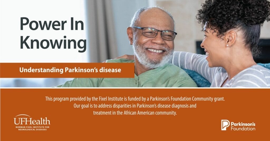 Power in Knowing, Understanding Parkinson's Disease